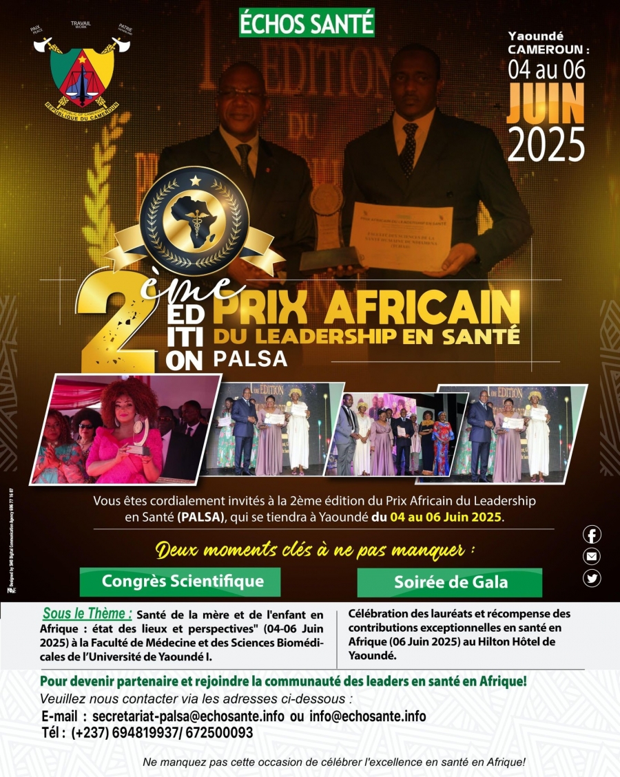 PALSA 2025 : ouverture officielle du 2ème Congrès Scientifique International du Prix Africain du Leadership en Santé à Yaoundé